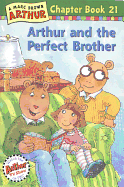 Arthur and the Perfect Brother