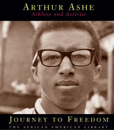 Arthur Ashe: Athlete and Activist