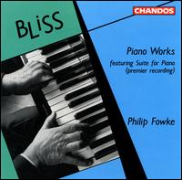 Arthur Bliss: Piano Works - Philip Fowke (piano)