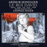 Arthur Honegger: Le Roi David