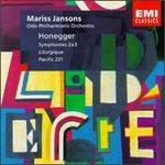 Arthur Honegger: Symphonies Nos. 2 & 3 "Ligurgique"; Pacific 231