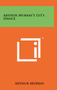 Arthur Murray's Let's Dance
