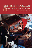 Arthur Ransome & Captain Flint's Trunk