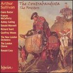 Arthur Sullivan: The Contrabandista; The Foresters