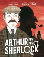 Arthur Who Wrote Sherlock