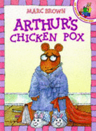 Arthur's Chicken Pox - Brown, Marc