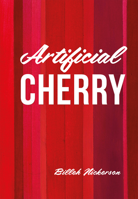 Artificial Cherry - Nickerson, Billeh