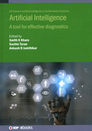 Artificial Intelligence: A tool for effective diagnostics