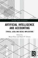 Artificial Intelligence and Accounting: Ethical, Legal, and Social Implications