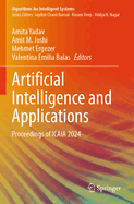 Artificial Intelligence and Applications: Proceedings of ICAIA 2024
