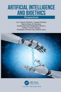Artificial Intelligence and Bioethics: Perspectives
