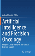 Artificial Intelligence and Precision Oncology: Bridging Cancer Research and Clinical Decision Support