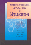 Artificial Intelligence Applications in Manufacturing