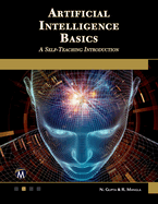 Artificial Intelligence Basics: A Self-Teaching Introduction