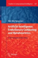 Artificial Intelligence, Evolutionary Computing and Metaheuristics: In the Footsteps of Alan Turing
