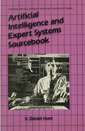 Artificial intelligence & expert systems sourcebook