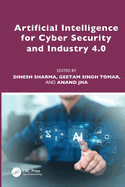 Artificial Intelligence for Cyber Security and Industry 4.0