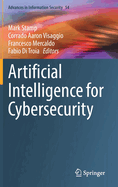Artificial Intelligence for Cybersecurity