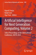Artificial Intelligence for Next Generation Computing, Volume 2: Select Proceedings of the International Conference, AICTA 2024