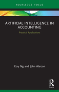Artificial Intelligence in Accounting: Practical Applications
