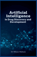 Artificial Intelligence In Drug Discovery And Development