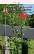 Artificial Intelligence in Higher Education: A Phenomenological View