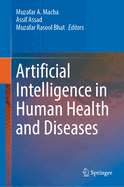 Artificial Intelligence in Human Health and Diseases