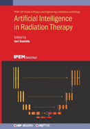 Artificial Intelligence in Radiation Therapy