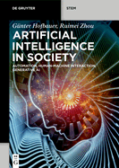 Artificial Intelligence in Society: Automation, Human-Machine Interaction, Generative AI
