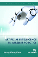 Artificial Intelligence in Wireless Robotics