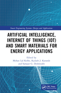 Artificial Intelligence, Internet of Things (Iot) and Smart Materials for Energy Applications