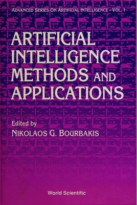 Artificial Intelligence Methods and Applications - Bourbakis, Nikolas G (Editor)