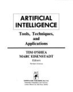 Artificial Intelligence: Tools, Techniques, and Applications