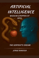 Artificial Intelligence wisdom stripped Of Soul