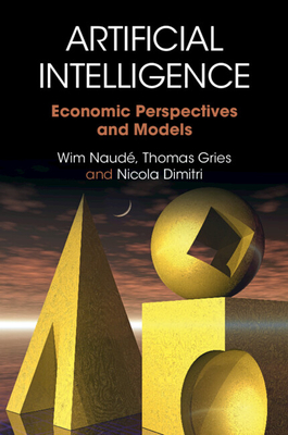 Artificial Intelligence - Naud�, Wim, and Gries, Thomas, and Dimitri, Nicola