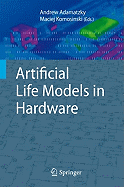 Artificial Life Models in Hardware