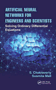 Artificial Neural Networks for Engineers and Scientists: Solving Ordinary Differential Equations