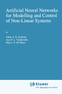 Artificial Neural Networks for Modelling and Control of Non-Linear Systems