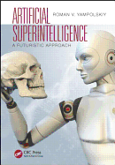 Artificial Superintelligence: A Futuristic Approach