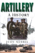 Artillery: A History