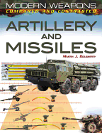 Artillery and Missiles