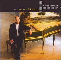 Artist Portrait: Andreas Staier - Andreas Staier (fortepiano); Andreas Staier (harpsichord); Christine Schornsheim (harpsichord); Christoph Pr�gardien (tenor);...