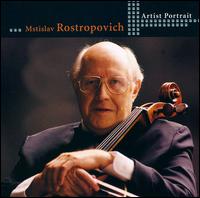 Artist Portrait: Mstislav Rostropovich - Mstislav Rostropovich (cello)