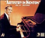 Artistry in Kenton, Vol. 1-3: 1937-1946