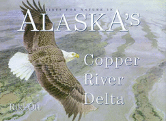 Artists for nature in Alaska's Copper River Delta