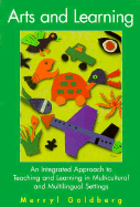 Arts and Learning: An Integrated Approach to Teaching and Learning in Multicultural and Multilingual Settings