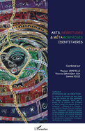 Arts, n?gritudes & m?tamorphoses identitaires