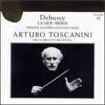 Arturo Toscanini Collection, Vol. 37: Claude Debussy