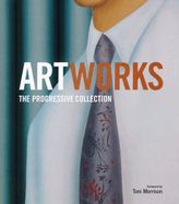 Artworks: The Progressive Collection