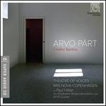 Arvo P�rt: Creator Spiritus